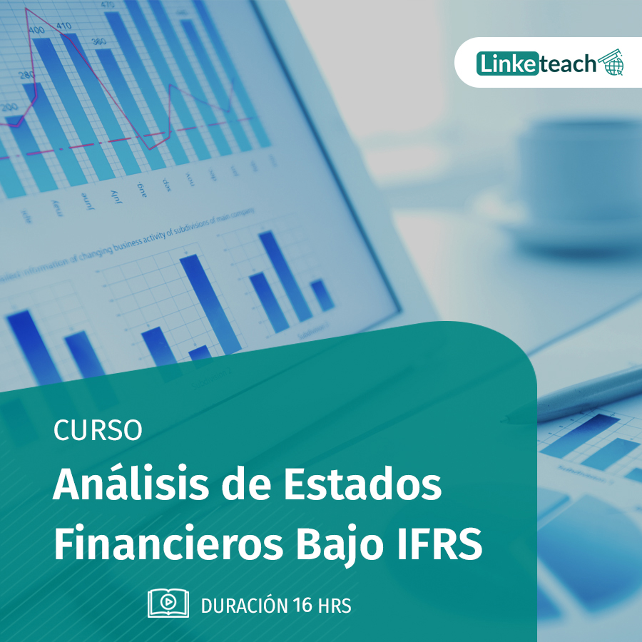 Curso Análisis de Estados Financieros Bajo IFRS  